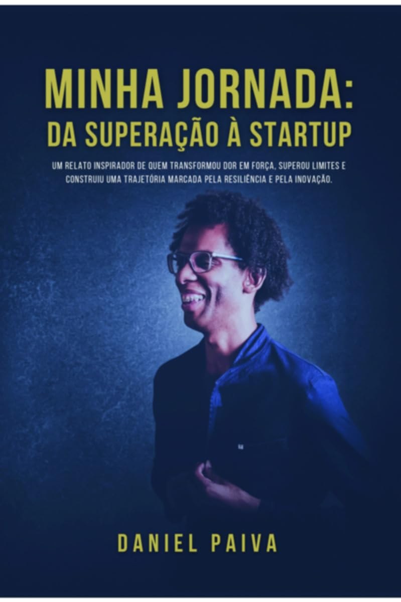 Capa do livro Minha Jornada: Da Superação à Startup